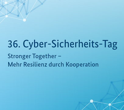 36. Cyber-Sicherheits-Tag